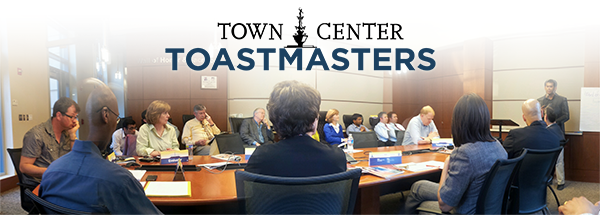 Town Center Toastmasters Meeting